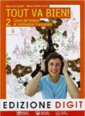 Tout va bien. Cours de langue et de civilisation françaises. Per la Scuola media. Con CD Audio. Con espansione online vol.2