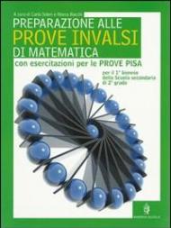 Preparazione alle prove INVALSI di matematica. Per le Scuole superiori