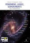 Fenomeni, leggi, esperimenti. Vol. A: Sistemi in equilibrio-Fenomeni luminosi. Per le Scuole superiori. Con espansione online
