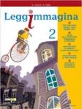 Leggimmagina. Imparare a imparare. Il libro di letteratura. Per la Scuola media. Con espansione online