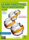 Le basi concettuali della matematica. Algebra-Statistica. Con prove INVALSI. Per i Licei. Con espansione online: 1