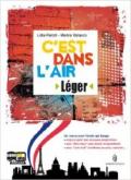 C'est dans l'air. Con zero faute. Ediz. compatta. Per le Scuole superiori. Con CD-ROM. Con espansione online