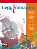 Leggimmagina-Epica. Per la Scuola media. Con espansione online: 1