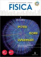 Fisica. Teorie ipotesi esperimenti. Per le Scuole superiori. Con DVD-ROM. Con espansione online