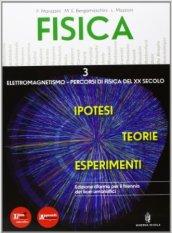 Fisica. Teorie ipotesi esperimenti. Per le Scuole superiori. Con DVD-ROM. Con espansione online