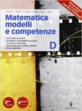 Matematica modelli competenze. Per le Scuole superiori. Con espansione online vol.4