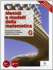 Metodi e modelli della matematica. Per le Scuole superiori. Con espansione online vol.7