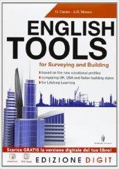 English tools for surveying and building. COn Basic english tools. Per gli Ist. tecnici e professionali. Con espansione online