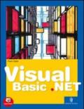 Visual Basic.net. Vol. unico. Per gli Ist. tecnici e professionali. Con espansione online