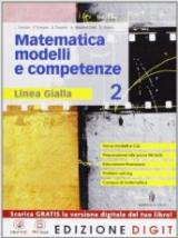 Matematica. Modelli e competenze. Ediz. gialla. Con espansione online. Vol. 2