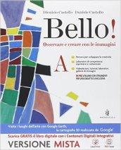 Bello! Vol. A-B-Album-Laboratorio delle competenze. Per la Scuola media. Con e-book. Con espansione online