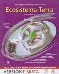 Ecosistema terra. Biologia. Per le Scuole superiori. Con e-book. Con espansione online