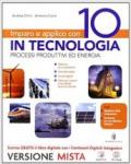 Imparo e applico con 10 in tecnologia. Tecnologia-Fascicolo-Quaderno-Disegno. Con e-book. Con espansione online