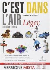 C'est dans l'air. Ediz. léger. Per le Scuole superiori. Con e-book. Con espansione online