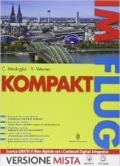 Im flug kompakt. Vol. unico. Con Grammatik im flug-Abenteuer im wald+Die gestohlene kette. Per la Scuola media. Con e-book. Con espansione online