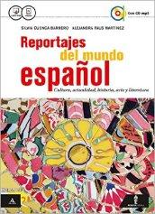 Reportajes del mundo espanol. Vol. unico. e professionali. Con CD Audio formato MP3. Con e-book. Con espansione online