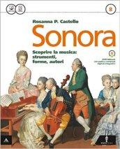 Sonora. Vol. A-B-Quaderno. Con e-book. Con espansione online