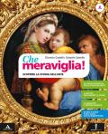 CHE MERAVIGLIA! VOLUME A (STORIA ARTE) + ALBUM