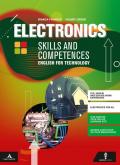 Electronics skills and competences. English for technology. Con e-book. Con espansione online. Con CD-Audio. Con CD-ROM