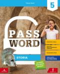 Password. Vol. unico. Per la 5ª classe elementare. Con e-book. Con espansione online