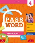 Password. Vol. scientifico. Per la 4ª classe elementare. Con e-book. Con espansione online