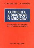 Scoperta e diagnosi in medicina. Discussioni sul metodo dell'indagine biomedica