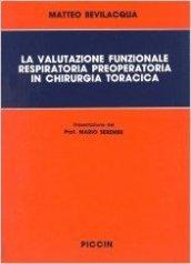 La valutazione funzionale respiratoria preoperatoria in chirurgia toracica