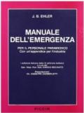 Manuale dell'emergenza per il personale paramedico