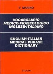 Vocabolario medico fraseologico inglese-italiano