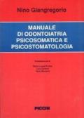 Manuale di odontoiatria psicosomatica e psicostomatologica