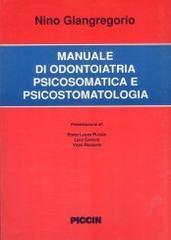 Manuale di odontoiatria psicosomatica e psicostomatologica