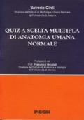 Quiz a Scelta Multipla di Anatomia Umana Normale