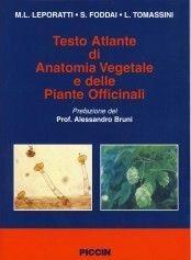 Testo atlante di anatomia vegetale e delle piante officinali