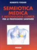 Semeiotica medica e metodologia clinica