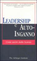 Leadership e autoinganno. Come uscire dalla scatola