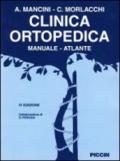 Clinica ortopedica. Manuale-atlante