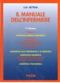 Il manuale dell'infermiere - 2 volumi