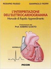 L'interpretazione dell'elettrocardiogramma (Manuale rapido di apprendimento)