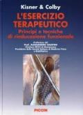 L' esercizio terapeutico. Principi e tecniche di riabilitazione funzionale