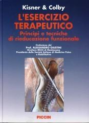 L' esercizio terapeutico. Principi e tecniche di riabilitazione funzionale