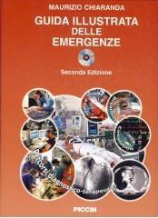 Guida illustrata alle emergenze. Con CD-ROM