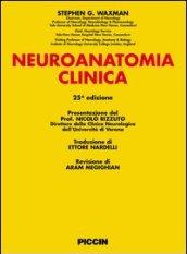 Neuroanatomia clinica. Ediz. italiana e inglese