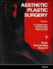 Chirurgia Plastica Estetica - Liposcultura - Vol. 7