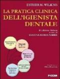 La pratica clinica dell'igienista dentale