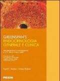 Greenspan's endocrinologia generale e clinica