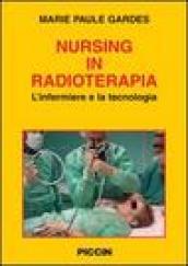 Nursing in Radioterapia - L'infermiere e la tecnologia