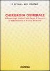 Chirurgia generale. Ad uso degli studenti del corso di laurea in odontoiatria e protesi dentaria