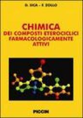 Chimica dei composti eterociclici farmacologicamente attivi