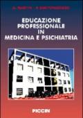 Educazione professionale in medicina e psichiatria