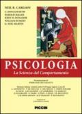 Pscicologia. La scienza del comportamento. Ediz. italiana e inglese